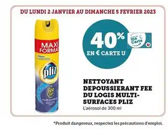 Hyper U Nettoyant dépoussiérant fée du logis multi-surfaces pliz offre