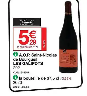 Promocash A.o.p. saint-nicolas de bourgueil les galipots offre