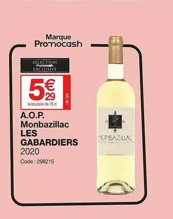 Promocash A.o.p monbazillac les gabardiers offre