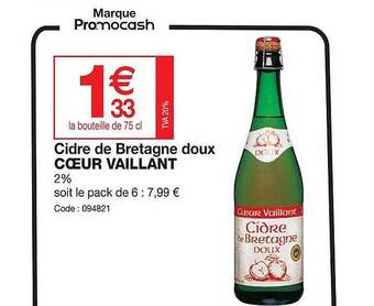 Promocash Cidre de bretagne doux cœur vaillant offre