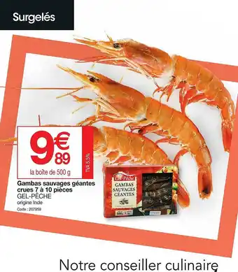 Promocash Gambas sauvages géantes crues 7 à 10 pièces gel-pêche offre