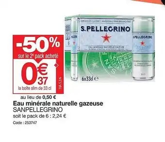Promocash Eau minérale naturelle gazeuse san pellegrino offre