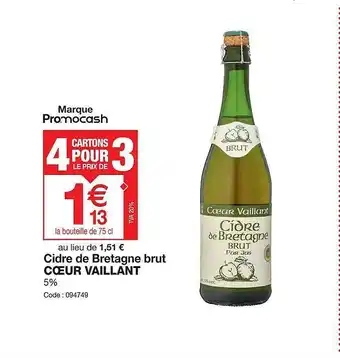 Promocash Cidre de bretagne brut cœur vaillant offre
