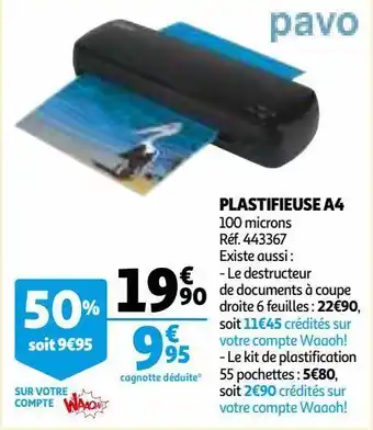 Auchan Plastifieuse a4 offre