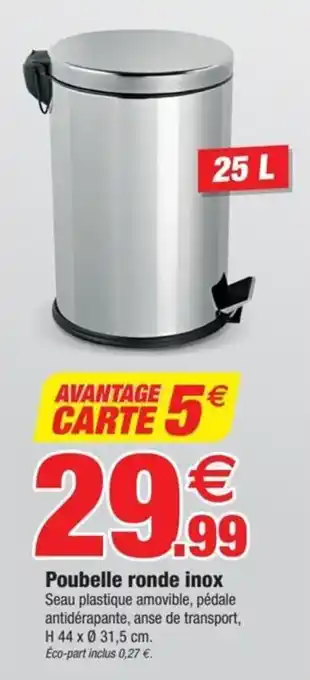Bazarland Poubelle ronde inox offre