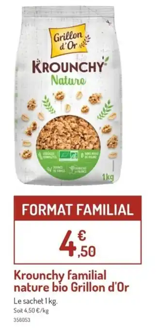 Botanic Krounchy familial nature bio grillon d'or offre