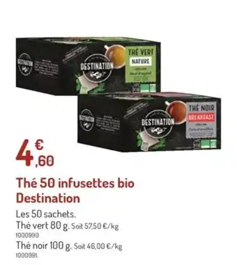 Botanic Thé 50 infusetetes bio destination offre