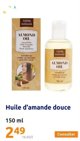 Action Huile d'amande douce offre