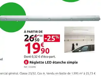 Mr Bricolage Reglette Led Etanche Simple offre