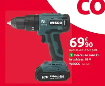 Mr Bricolage Perceuse Sans Fil Brushless 18V wesco offre
