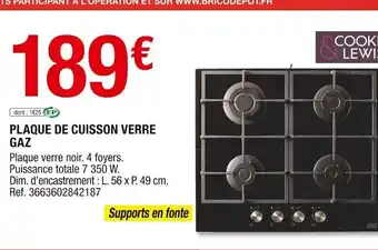 Brico Dépôt Plaque de Cuisson Verre Gaz offre