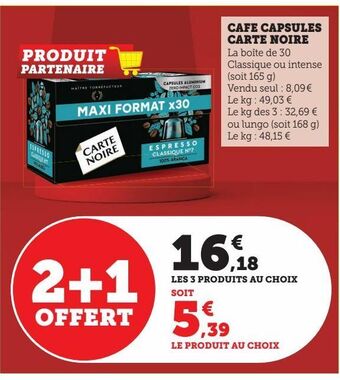 Super U Cafe capsules carte noire offre