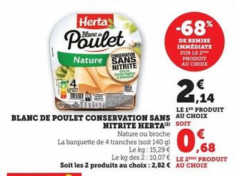 Super U Blanc de poulet conservation sans nitrite herta offre