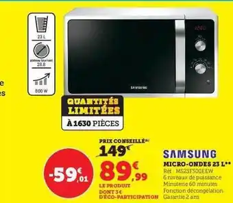 Super U Micro-ondes 23 l samsung offre