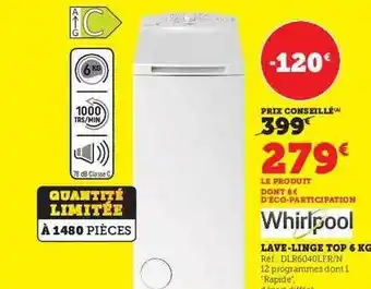 Super U Lave-linge top 6 kg whirlpool offre