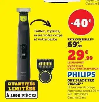 Super U One blade pro visage philips offre