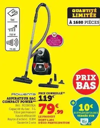 Super U Aspirateur sac compact power rowenta offre