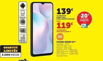 Super U Xiaomi redmi 9a offre