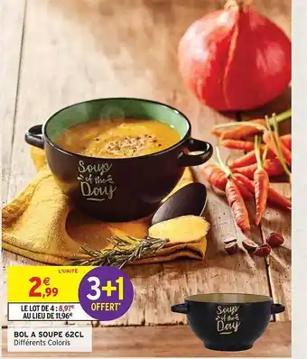 Intermarché Bol à soupe 62cl offre