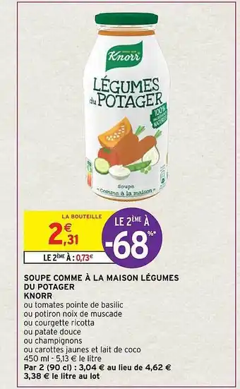 Intermarché Soupe comme à la maison légumes du potager knorr offre
