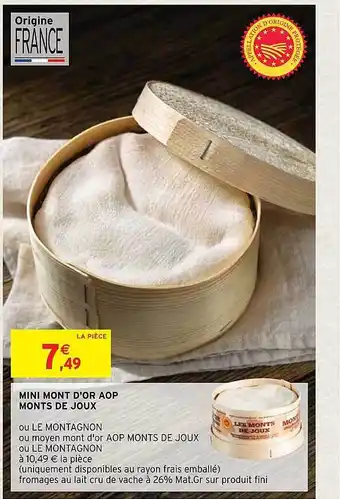 Intermarché Hyper Mini mont d'or aop monts de joux offre