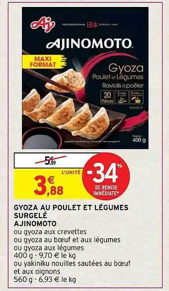 Intermarché Hyper Gyoza au poulet et légumes surgelé ajinomoto offre