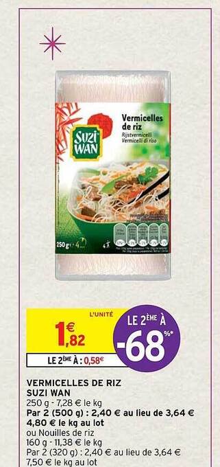 Intermarché Hyper Vermicelles de riz suzi wan offre