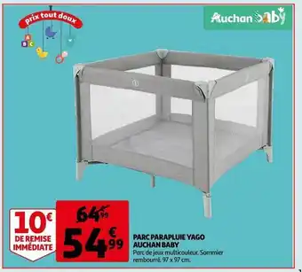 Auchan Parc parapluie yago auchan baby offre