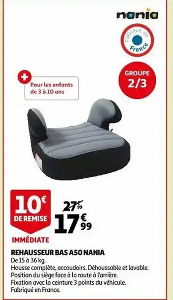 Auchan Rehausseur bas a50 nania offre