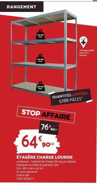 Bricomarché Étagère charge lourde offre