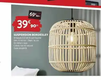 Bricomarché Suspension bordesley offre