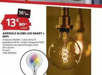 Bricomarché Ampoule globe led smart + wifi offre