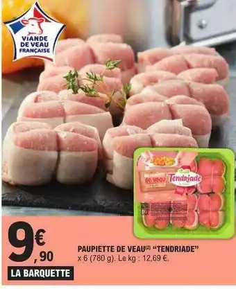 E.Leclerc Paupiette de veau tendriade offre