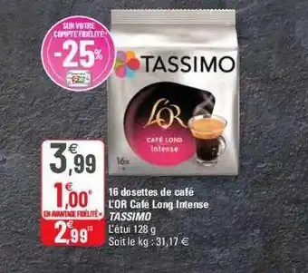 G20 16 dosettes de café l'or café long intense tassimo offre