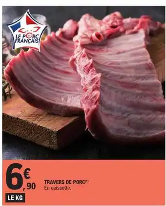 E.Leclerc Travers de porc offre