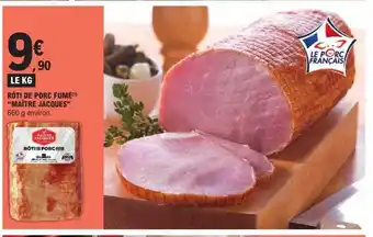 E.Leclerc Rôti de porc fumé offre