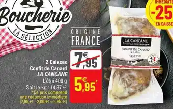 G20 2 cuisses confit de canard la cancane offre