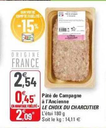 G20 Pâté de campagne à l'ancienne le choix du charcutier offre