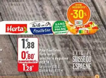 G20 Pâte feuilletée tarte en or sans huile de palme herta offre