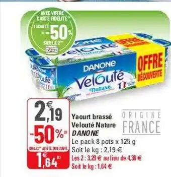 G20 Yaourt brassé velouté nature danone offre