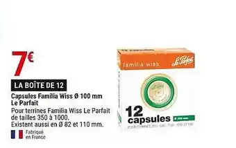 Gamm vert Capsules familia wiss ø 100 mm le parfait offre