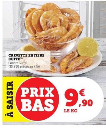 Hyper U Crevette entière cuite offre