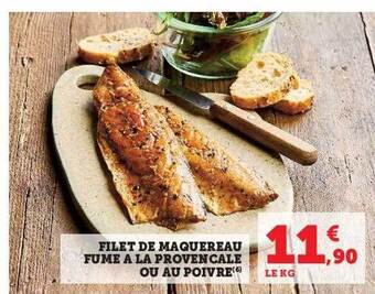 Hyper U Filet de maquereau fumé à la provençale ou au poivre offre
