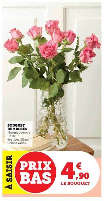 Hyper U Bouquet de 9 roses offre