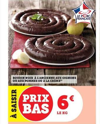 Hyper U Boudin noir à l'ancienne aux oignons ou aux pommes ou à la crème offre