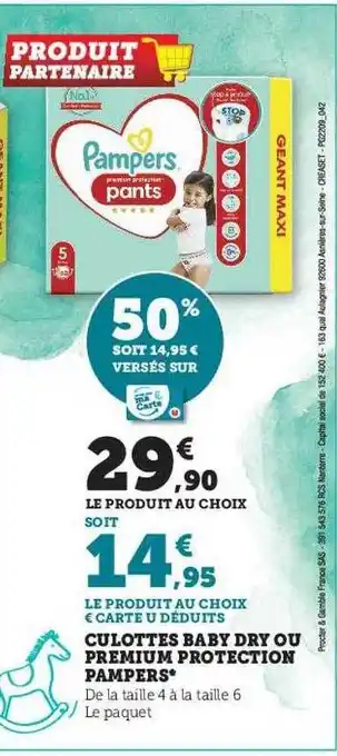 Hyper U Culottes baby dry ou premium protection pampers offre