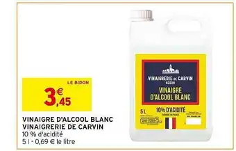 Intermarché Vinaigre d'alcool blanc vinaigre de carvin offre