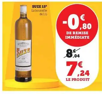 Hyper U Suze 15° offre