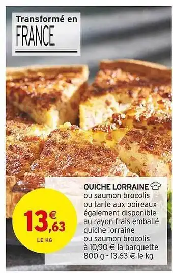 Intermarché Quiche lorraine offre