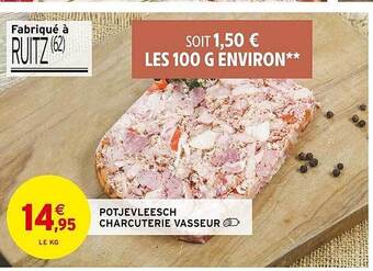 Intermarché Potjevleesch charcuterie vasseur offre